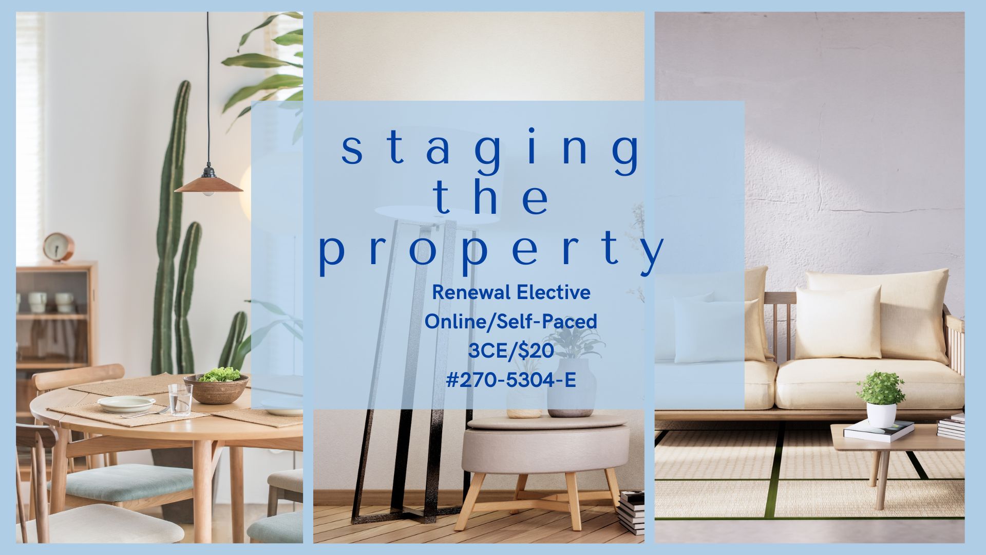 Staging the Property