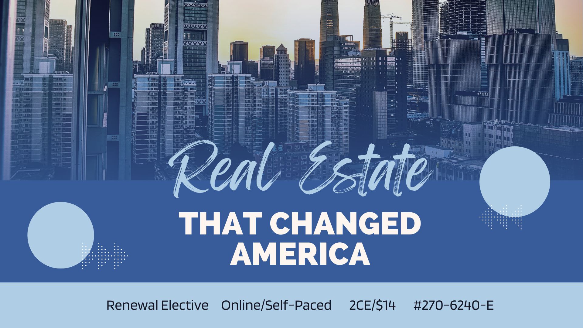 Real Estate That Changed America